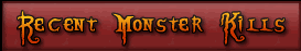 Recent Monster Fights
